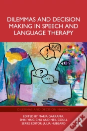 Capa do artigo Dilemmas And Decision Making In Speech And Language Therapy