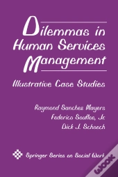 Dilemmas In Human Services Management