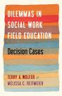 Dilemmas In Social Work Field Education - Preview