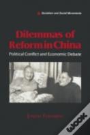 Dilemmas Of Reform In China
