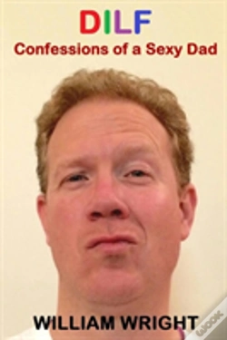 Capa do artigo Dilf: Confessions Of A Sexy Dad