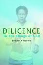 Diligence: To The Things Of God - Preview