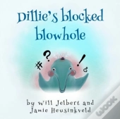 Dillie'S Blocked Blowhole