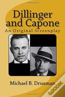 Dillinger And Capone