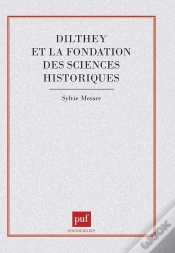 Capa do artigo Dilthey Et La Fondation Des Sciences Historiques