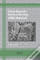 Dilute Magnetic Semiconducting (Dms) Materials