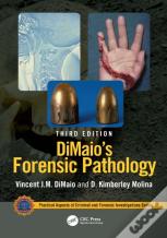 Dimaio'S Forensic Pathology