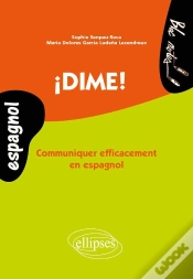 Capa do artigo ¡Dime! Communiquer Efficacement En Espagnol (Niveau 2)
