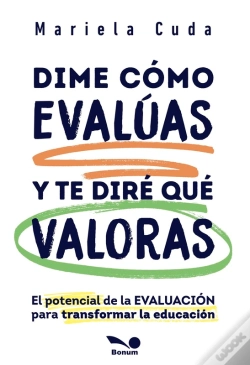 Capa do artigo Dime Cómo Evalúas Y Te Diré Qué Valoras