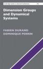 Dimension Groups And Dynamical Systems - Preview