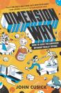 Dimension Why #1: How To Save The Universe Without Really Trying - Preview