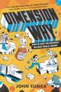 Dimension Why #1: How To Save The Universe Without Really Trying - Preview