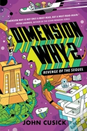 Capa do artigo Dimension Why #2: Revenge Of The Sequel