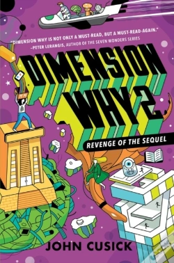 Capa do artigo Dimension Why #2: Revenge Of The Sequel