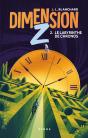Dimension Z Tome 2 : Le Labyrinthe De Chronos - Preview