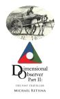 Dimensional Observer Part Ii: - Preview