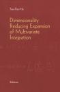 Dimensionality Reducing Expansion Of Multivariate Integration - Preview