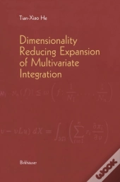 Dimensionality Reducing Expansion Of Multivariate Integration