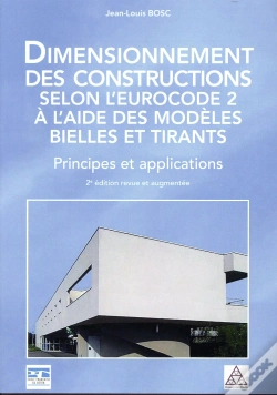 Capa do artigo Dimensionnement Des Constructions Selon L'Eurocode 2 A L'Aide Des Modeles Bielle