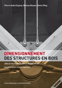 Capa do artigo Dimensionnement Des Structures En Bois - Aide Au Calcul Basesur La Norme Sia 265