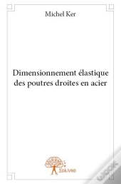 Dimensionnement Elastique Des Poutres Droites En Acier