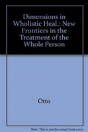 Dimensions In Wholistic Heali - Preview