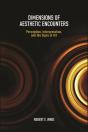 Dimensions Of Aesthetic Encounters - Preview