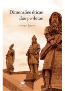 Dimensões Éticas dos Profetas