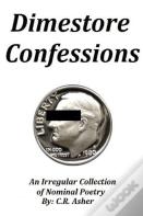 Dimestore Confessions