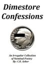 Dimestore Confessions - Preview