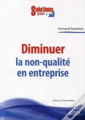 Diminuer La Non-Qualite En Entreprise