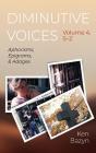 Diminutive Voices, Volume 4: S-Z - Preview