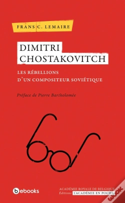 Capa do artigo Dimitri Chostakovitch ; Les Rébellions D'Un Compositeur Soviétique