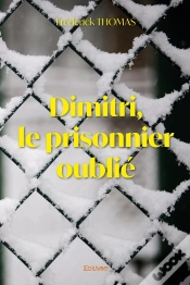 Capa do artigo Dimitri, Le Prisonnier Oublié