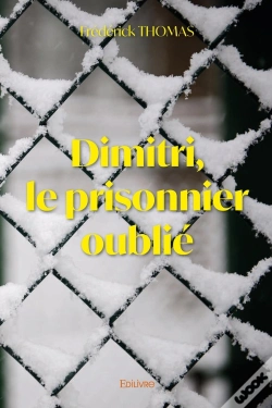 Capa do artigo Dimitri, Le Prisonnier Oublié
