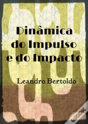 Capa do artigo Dinâmica Do Impulso E Do Impacto
