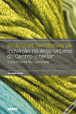 Capa do artigo Dinâmicas Territoriais de Inovação no Arco Urbano do Centro Interior