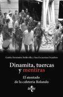 Dinamita Tuercas Y Mentiras