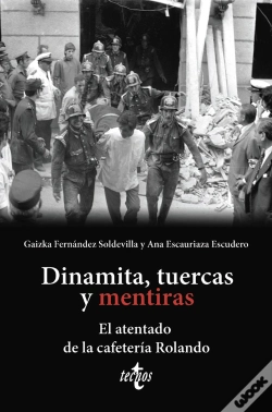 Capa do artigo Dinamita Tuercas Y Mentiras