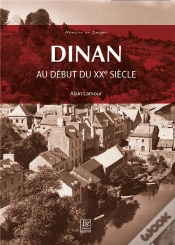 Capa do artigo Dinan ; Au Début Du Xxe Siècle