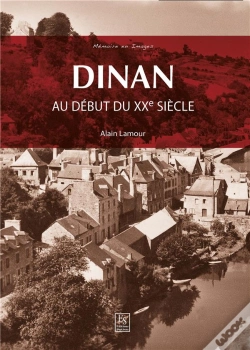 Capa do artigo Dinan ; Au Début Du Xxe Siècle