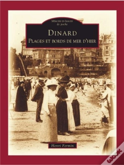 Capa do artigo Dinard Tome 2 ; Plages Et Bords De Mer D'Hier