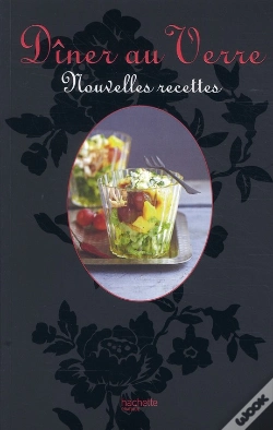 Capa do artigo Dîner Au Verre ; Nouvelles Recettes
