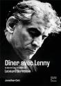 Diner Avec Lenny - Dernier Entretien De Leonard Bernstein - Preview