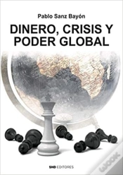Capa do artigo Dinero, Crisis Y Poder Global