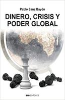 Dinero, Crisis Y Poder Global