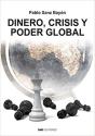 Dinero, Crisis Y Poder Global - Preview