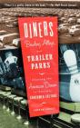 Diners, Bowling Alleys, And Trailer Parks - Preview
