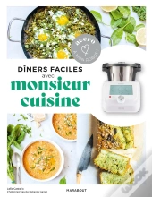 Diners Faciles Avec Monsieur Cuisine