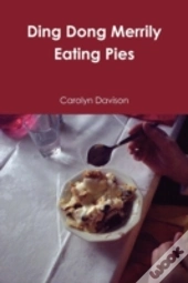 Ding Dong Merrily Eating Pies